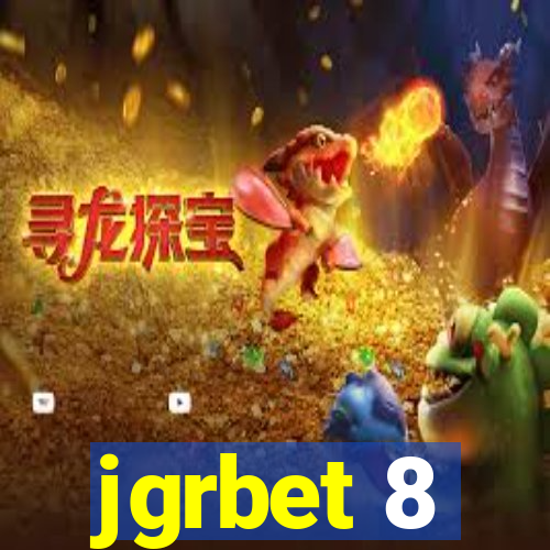 jgrbet 8